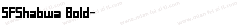 SFShabwa Bold字体转换